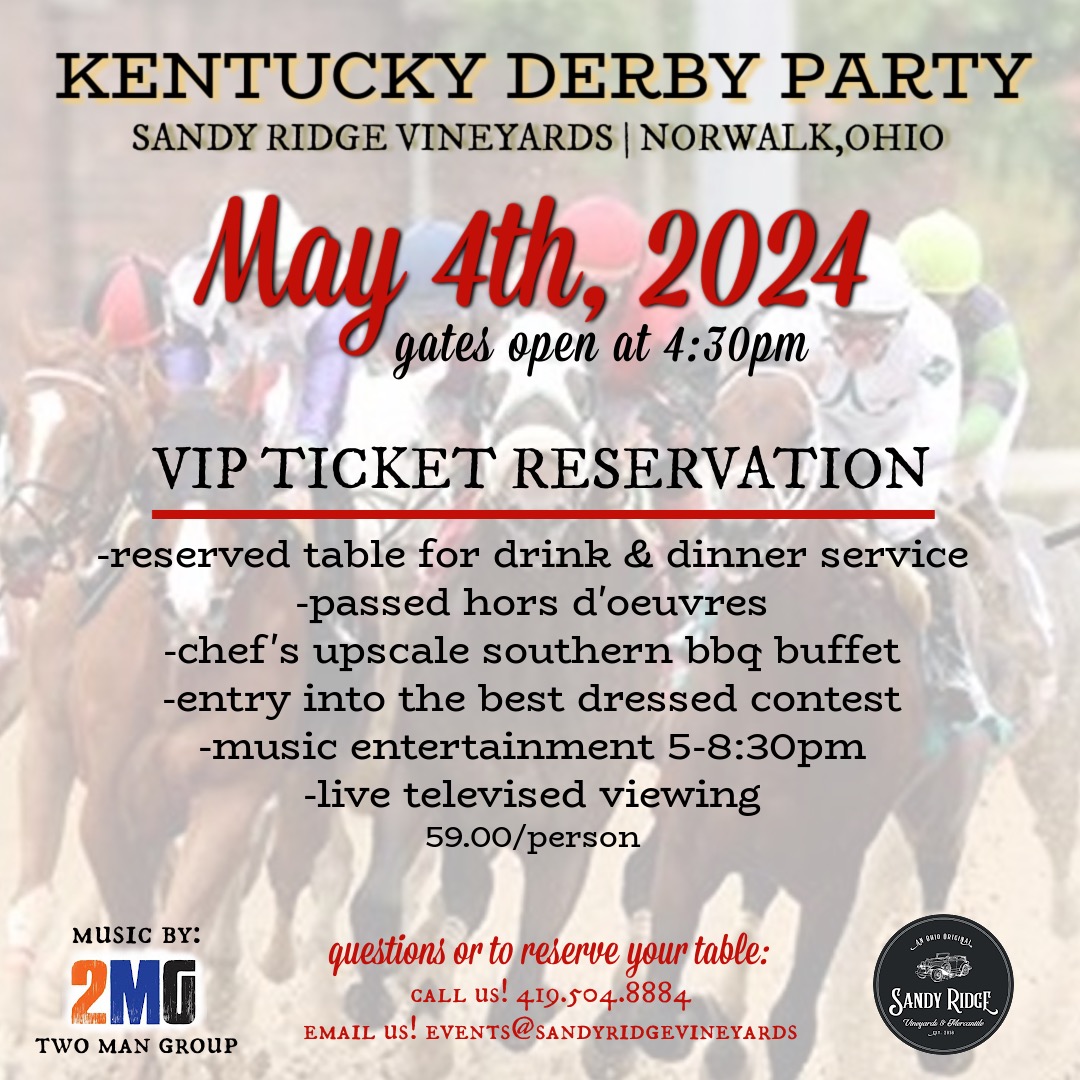 Kentucky Derby Party at Sandy Ridge Vineyards Norwalk Ohio 2024